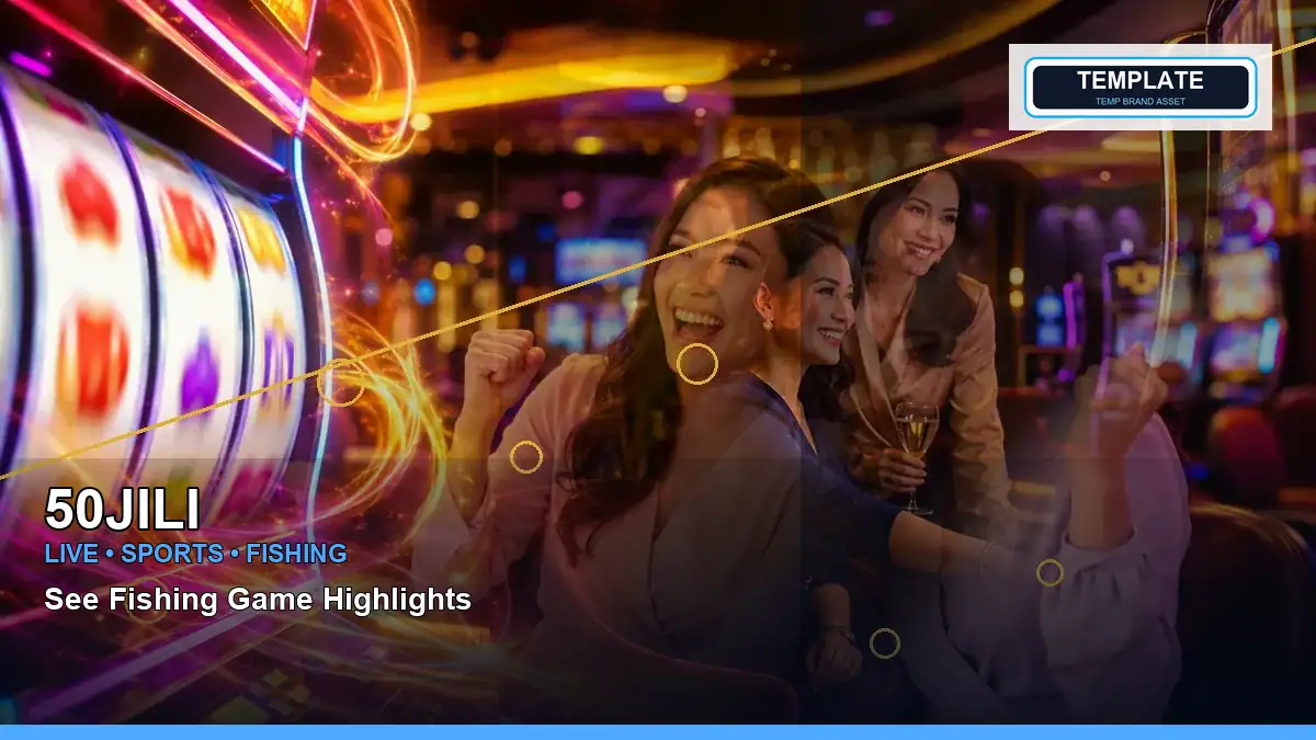 50JILI 50JILI happy fishing information for Philippine users scene with right-diagonal luxury online slot games for players